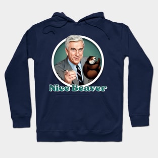 The Naked Gun - Nice Beaver Hoodie